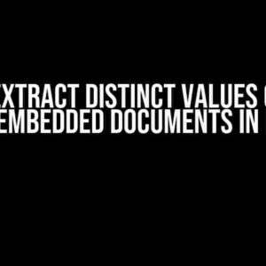 How to Extract Distinct Values of Array Field of Embedded Documents in MongoDB