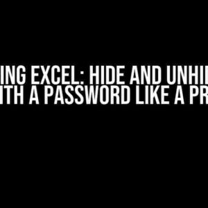 Mastering Excel: Hide and Unhide Rows with a Password Like a Pro!